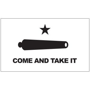 Come And Take It Flag (Gonzales Flag)